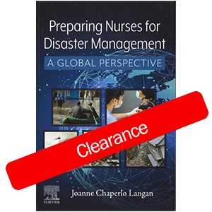 Preparing Nurses for Disaster Management: A Global Perspective 1st Ed.