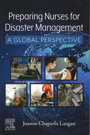 Preparing Nurses for Disaster Management: A Global Perspective 1st Ed.