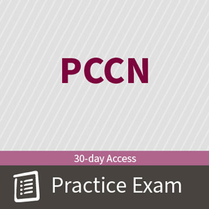 PCCN Adult Certification Practice Exam and Questions Basic Subscription